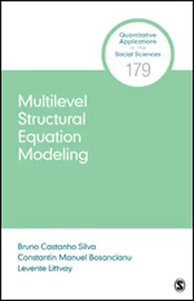 Silva / Bosancianu / Littvay |  Multilevel Structural Equation Modeling | Buch |  Sack Fachmedien