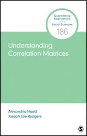 Hadd / Rodgers |  Understanding Correlation Matrices | Buch |  Sack Fachmedien