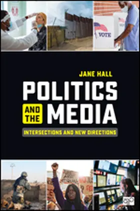 Hall |  Politics and the Media | Buch |  Sack Fachmedien