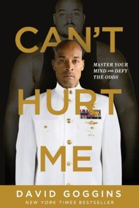 Goggins |  Can't Hurt Me | Buch |  Sack Fachmedien