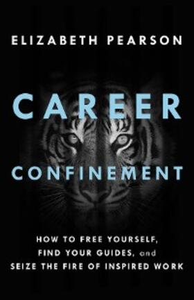 Pearson |  Career Confinement | eBook | Sack Fachmedien