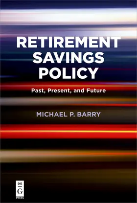 Barry | Retirement Savings Policy | Buch | 978-1-5474-1645-5 | sack.de