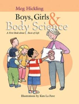 Hickling |  Boys, Girls & Body Science | eBook | Sack Fachmedien