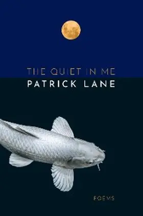 Lane |  The Quiet in Me | eBook | Sack Fachmedien