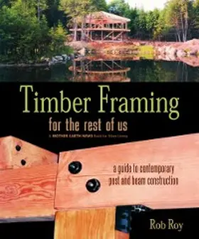 Roy |  Timber Framing for the Rest of Us | eBook | Sack Fachmedien