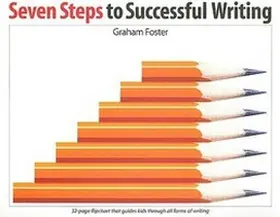 Foster |  Seven Steps to Successful Writing | Buch |  Sack Fachmedien