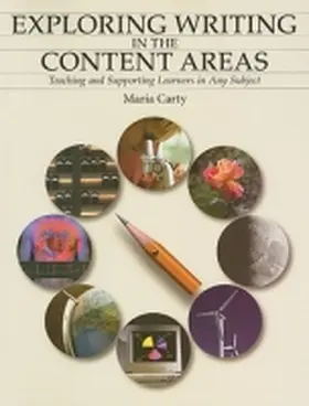 Carty |  Exploring Writing in the Content Areas | Buch |  Sack Fachmedien