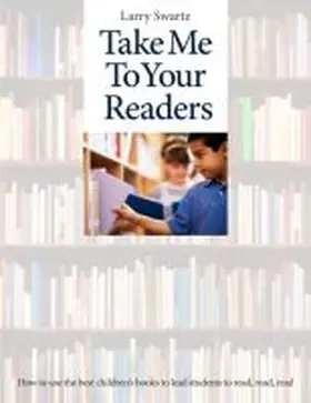 Swartz |  Take Me to Your Readers | Buch |  Sack Fachmedien