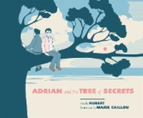 Hubert |  Adrian and the Tree of Secrets | eBook | Sack Fachmedien