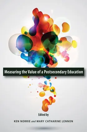 Norrie / Lennon |  Measuring the Value of a Postsecondary Education | eBook | Sack Fachmedien