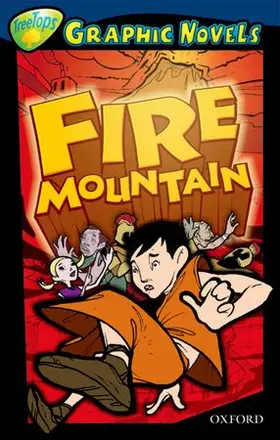 Downey |  Oxford Reading Tree: Level 14: TreeTops Graphic Novels: Fire Mountain | Buch |  Sack Fachmedien