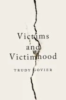 Govier |  Victims and Victimhood | Buch |  Sack Fachmedien