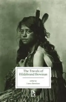 Bertelsen |  The Travels of Hildebrand Bowman | Buch |  Sack Fachmedien