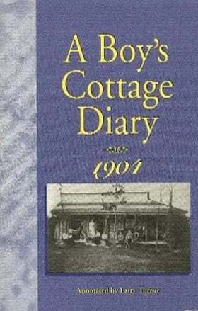 Dickinson / Turner |  A Boy's Cottage Diary, 1904 | eBook | Sack Fachmedien