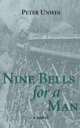 Unwin |  Nine Bells for a Man | eBook | Sack Fachmedien