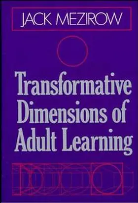 Mezirow |  Transformative Dimensions of Adult Learning | Buch |  Sack Fachmedien