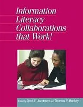  Information Literacy Collaborations That Work | Buch |  Sack Fachmedien