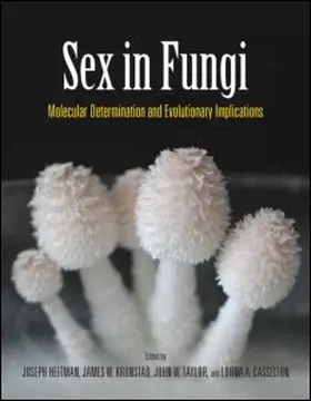 Heitman / Kronstad / Taylor |  Sex in Fungi | Buch |  Sack Fachmedien