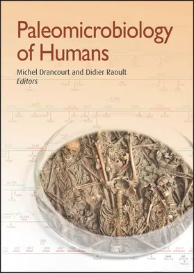 Drancourt / Raoult | Paleomicrobiology of Humans | Buch | 978-1-55581-916-3 | sack.de