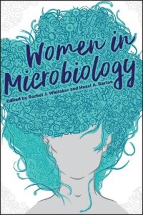 Whitaker / Barton |  Women in Microbiology | eBook | Sack Fachmedien