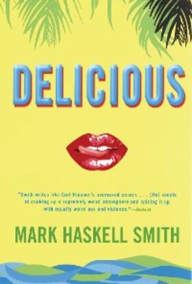 Smith |  Delicious | eBook | Sack Fachmedien
