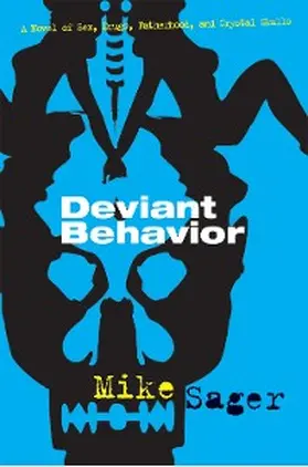 Sager |  Deviant Behavior | eBook | Sack Fachmedien