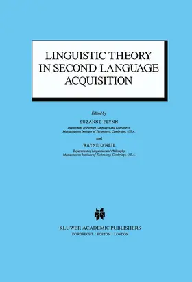 Flynn / O'Neil |  Linguistic Theory in Second Language Acquisition | Buch |  Sack Fachmedien