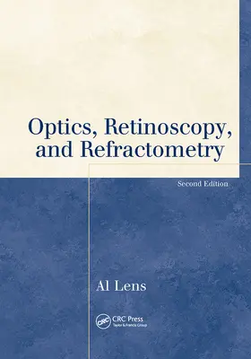 Lens |  Optics, Retinoscopy, and Refractometry | Buch |  Sack Fachmedien