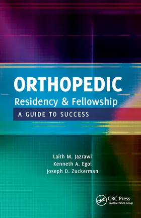 Jazrawi / Egol / Zuckerman |  Orthopedic Residency and Fellowship | Buch |  Sack Fachmedien