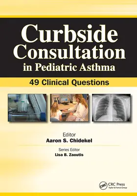 Chidekel |  Curbside Consultation in Pediatric Asthma | Buch |  Sack Fachmedien