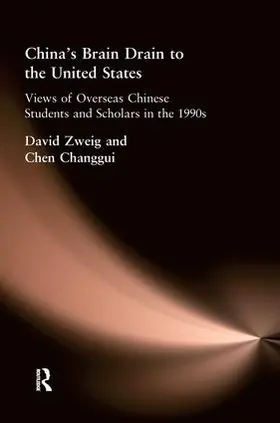 Zweig / Changgui |  China's Brain Drain to the United States | Buch |  Sack Fachmedien