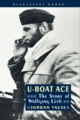 Vause |  U-Boat Ace | Buch |  Sack Fachmedien