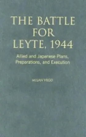 Vego |  The Battle for Leyte, 1944 | Buch |  Sack Fachmedien