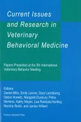 Mills / Levine / Landsberg |  Current Issues and Research in Veterinary Behavioral Medicine | Buch |  Sack Fachmedien