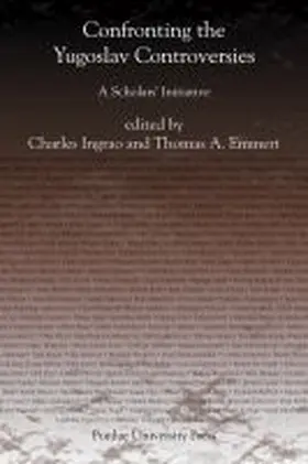 Ingrao / Emmert |  Confronting the Yugoslav Controversies | Buch |  Sack Fachmedien