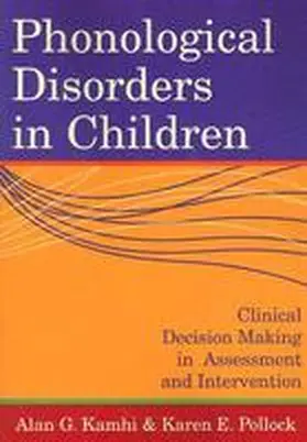 Kamhi / Pollock |  Phonological Disorders in Children | Buch |  Sack Fachmedien
