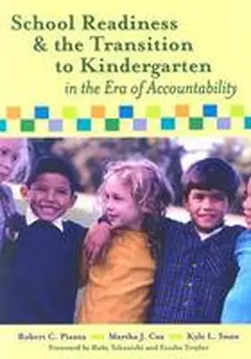 Pianta / Cox / Snow |  School Readiness and the Transition to Kindergarten in the Era of Accountability | Buch |  Sack Fachmedien