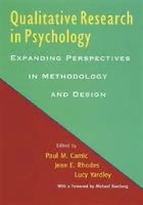 Wevodau / Camic / Rhodes |  Qualitative Research in Psychology: Expanding Perspectives in Methodology and Design | Buch |  Sack Fachmedien