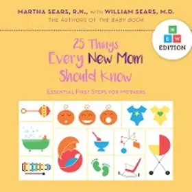 Sears |  25 Things Every New Mom Should Know | eBook | Sack Fachmedien