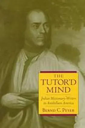 Peyer |  The Tutor'd Mind | Buch |  Sack Fachmedien