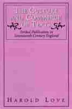 Love |  The Culture and Commerce of Texts: Scribal Publication in Seventeenth-Century England | Buch |  Sack Fachmedien