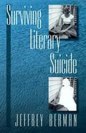 Berman |  Surviving Literary Suicide | Buch |  Sack Fachmedien