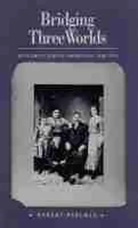 Perlman |  Bridging Three Worlds | Buch |  Sack Fachmedien