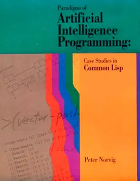 Norvig |  Paradigms of Artificial Intelligence Programming | Buch |  Sack Fachmedien