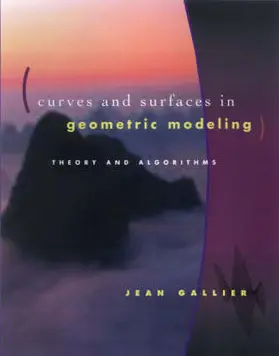 Gallier |  Curves and Surfaces in Geometric Modeling | Buch |  Sack Fachmedien