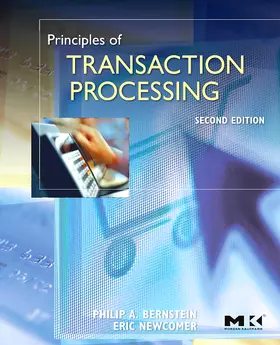 Bernstein / Newcomer |  Bernstein, P: PRINCIPLES OF TRANSACTION P-2E | Buch |  Sack Fachmedien