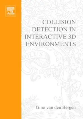 van den Bergen |  Collision Detection in Interactive 3D Environments | Buch |  Sack Fachmedien