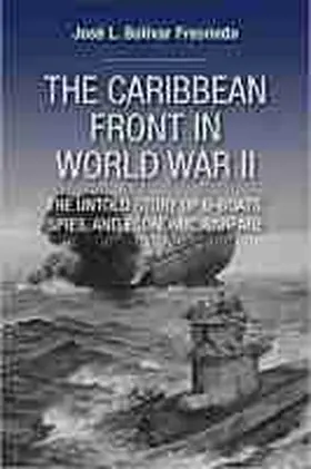 Bolívar | The Caribbean Front in World War II | Buch | 978-1-55876-954-0 | sack.de