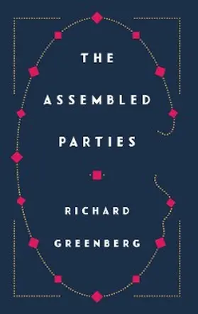 Greenberg |  The Assembled Parties | eBook | Sack Fachmedien