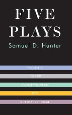 Hunter |  Five Plays | eBook | Sack Fachmedien